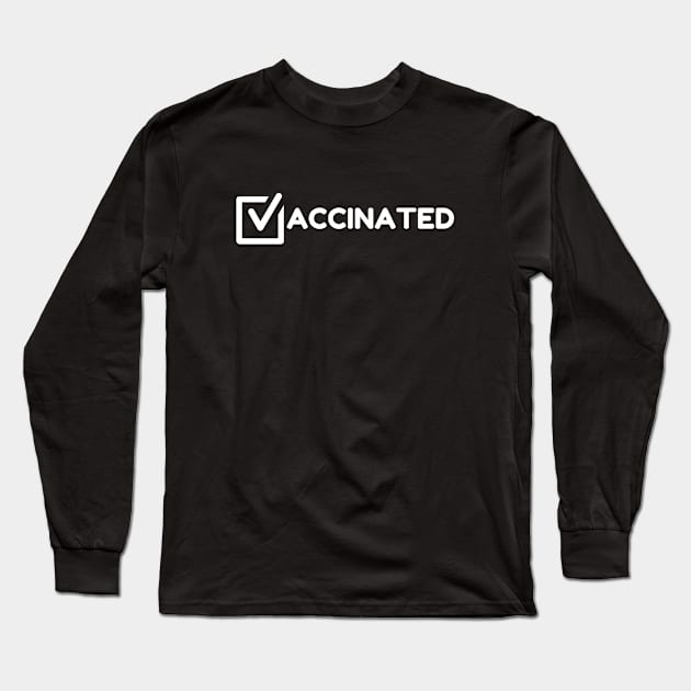 Check Mark - Vaccinated Long Sleeve T-Shirt by TJWDraws